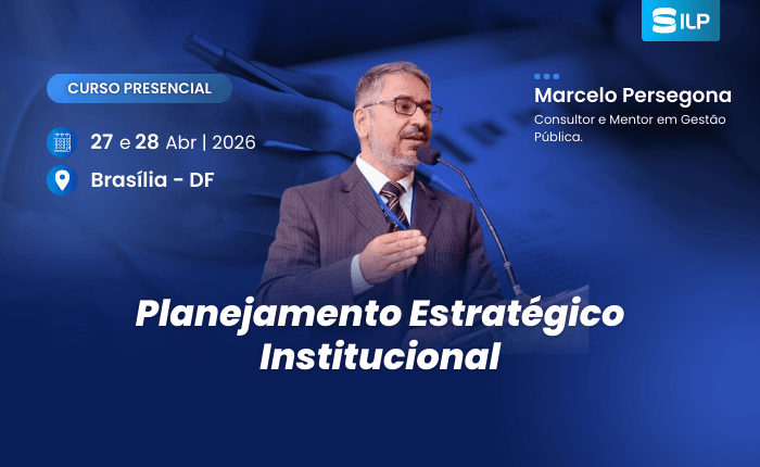 Planejamento Estratégico Institucional nos dias 27 e 28 de abril de 2026. Presencial em Brasília-DF, com carga horária de 16 horas.