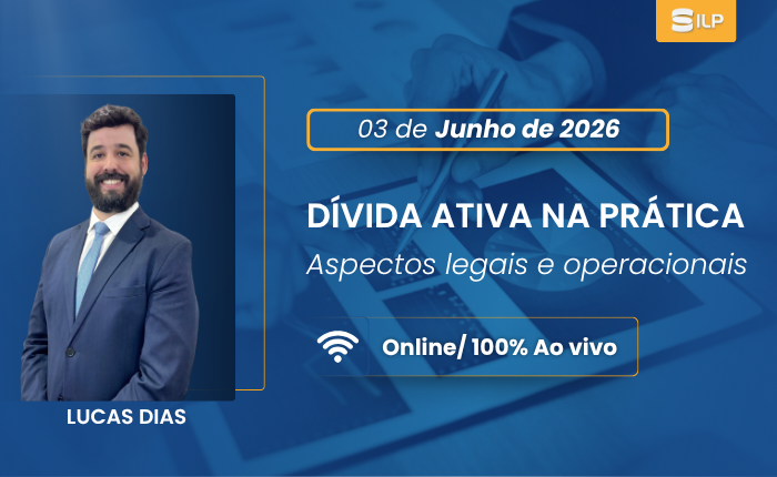 Dívida Ativa na Prática, no dia 03 de Junho de 2026. Online/ Ao vivo, com carga horária de 08 horas.